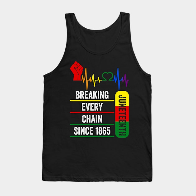 Juneteenth Breaking Every Chain Since 1865 Tank Top by AnKa Art